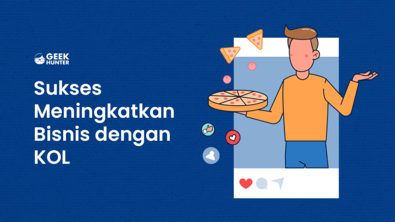 Cara Meningkatkan Bisnis dengan KOL!